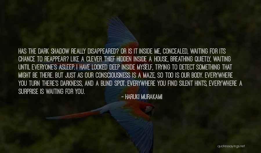 Deep Dark Quotes By Haruki Murakami Deep Dark Quotes By Haruki Murakami