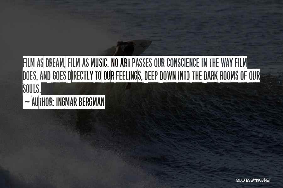 Deep Down Dark Quotes By Ingmar Bergman