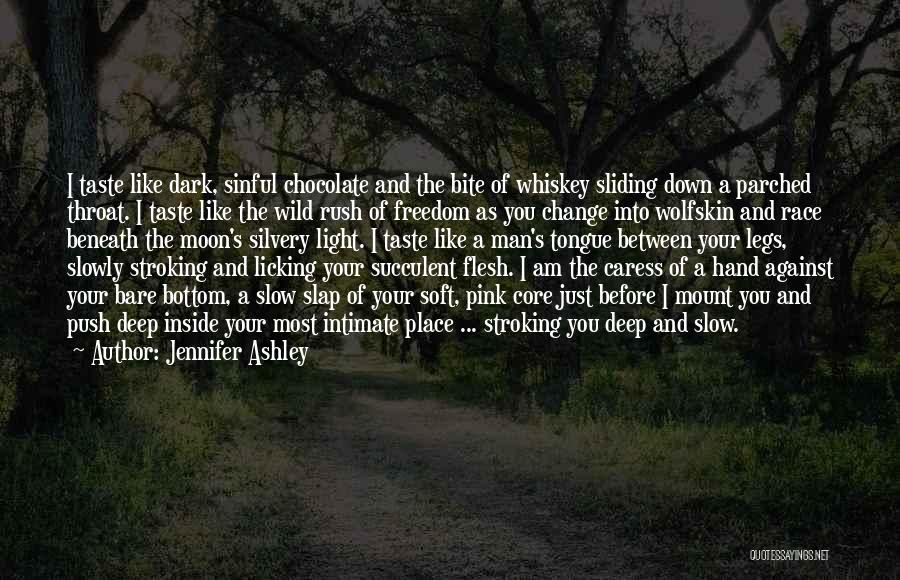Deep Down Dark Quotes By Jennifer Ashley