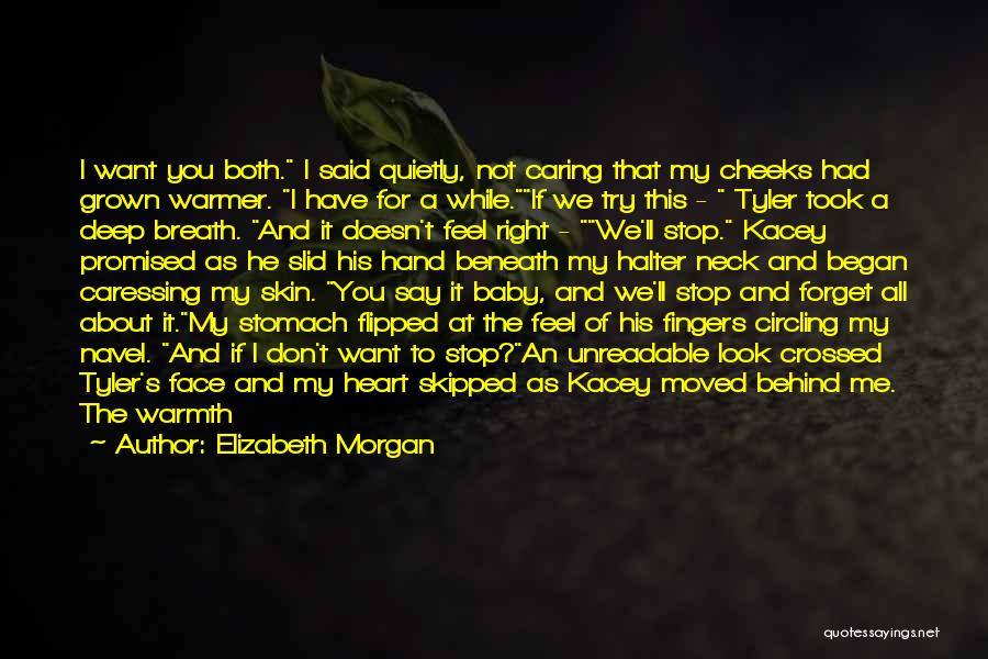 Deep Down In My Heart Quotes By Elizabeth Morgan