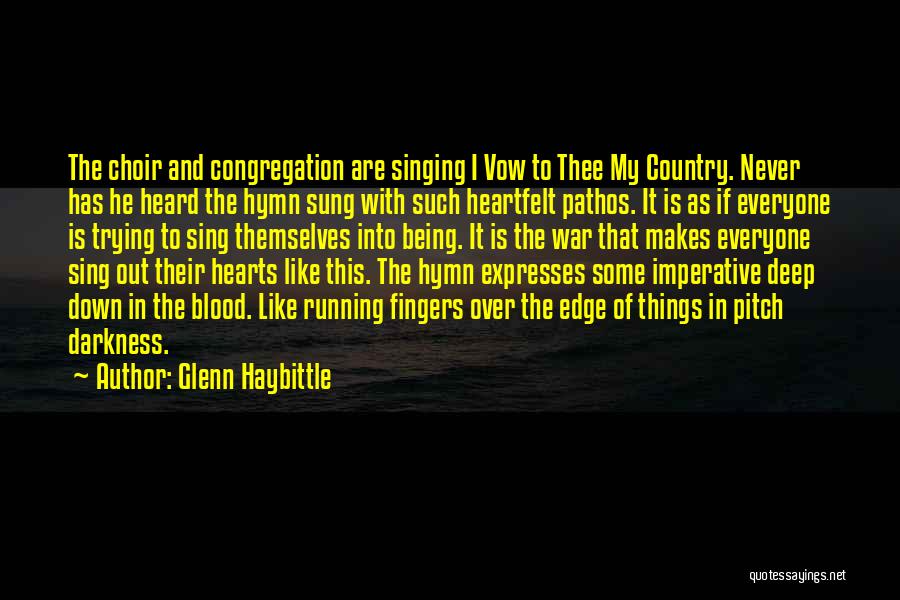 Deep Down In Your Heart Quotes By Glenn Haybittle