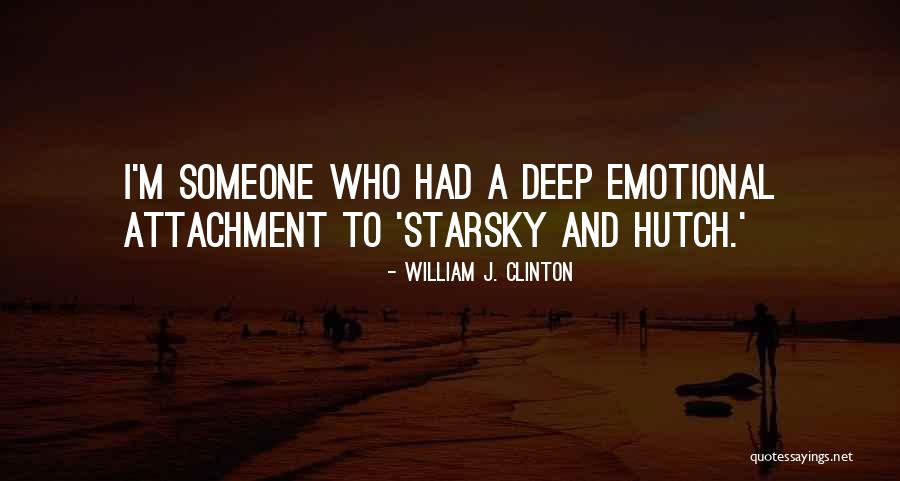 Deep Emotional Quotes By William J. Clinton Deep Emotional Quotes By William J. Clinton
