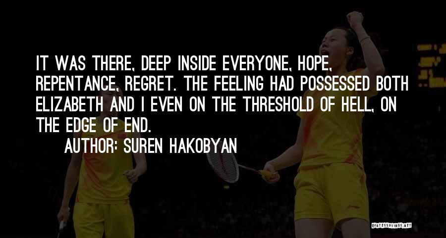 Deep End Quotes By Suren Hakobyan