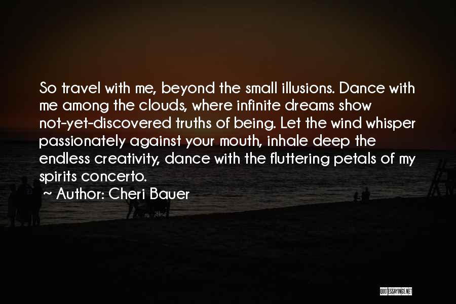 Deep Endless Quotes By Cheri Bauer