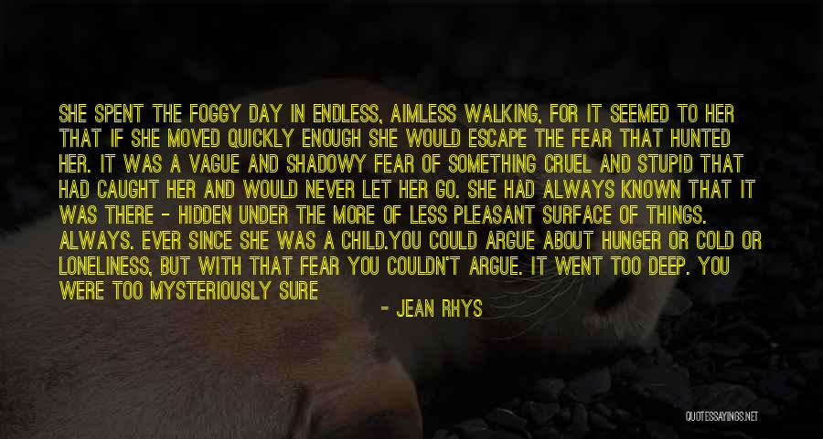 Deep Endless Quotes By Jean Rhys Deep Endless Quotes By Jean Rhys