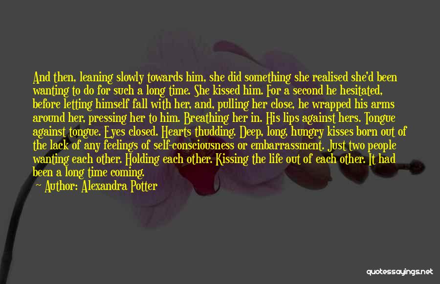 Deep Feelings Of Love Quotes By Alexandra Potter