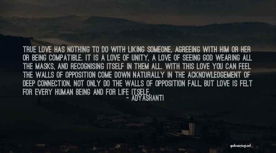 Deep Felt Love Quotes By Adyashanti Deep Felt Love Quotes By Adyashanti
