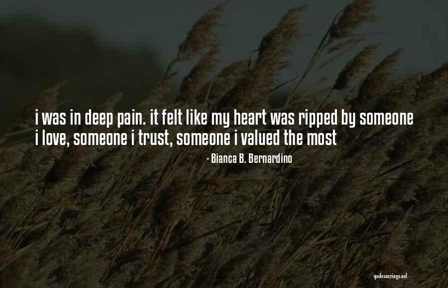 Deep Felt Love Quotes By Bianca B. Bernardino Deep Felt Love Quotes By Bianca B. Bernardino