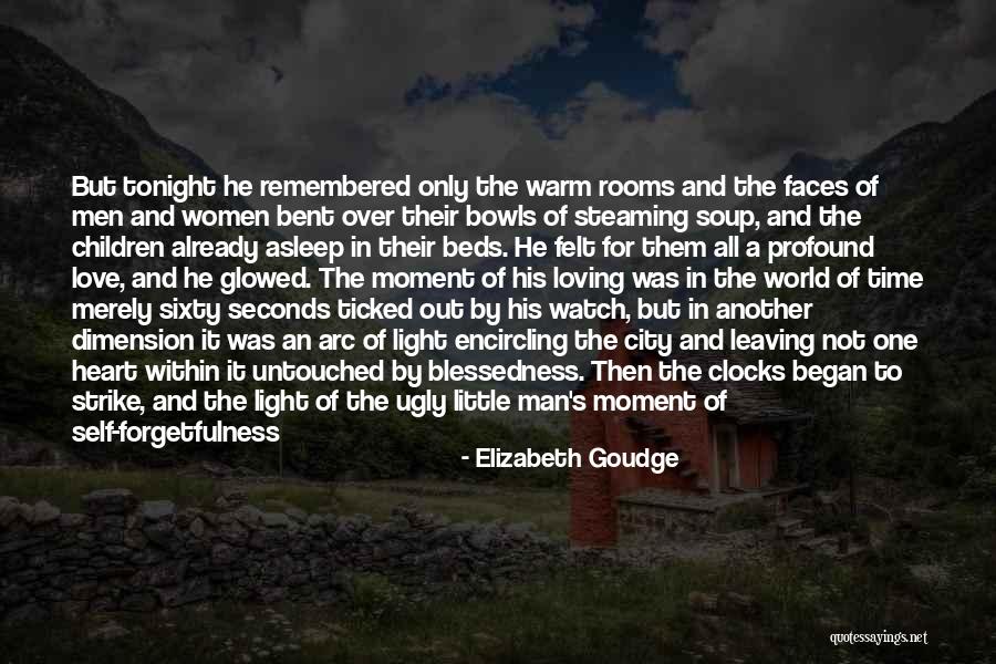 Deep Felt Love Quotes By Elizabeth Goudge Deep Felt Love Quotes By Elizabeth Goudge