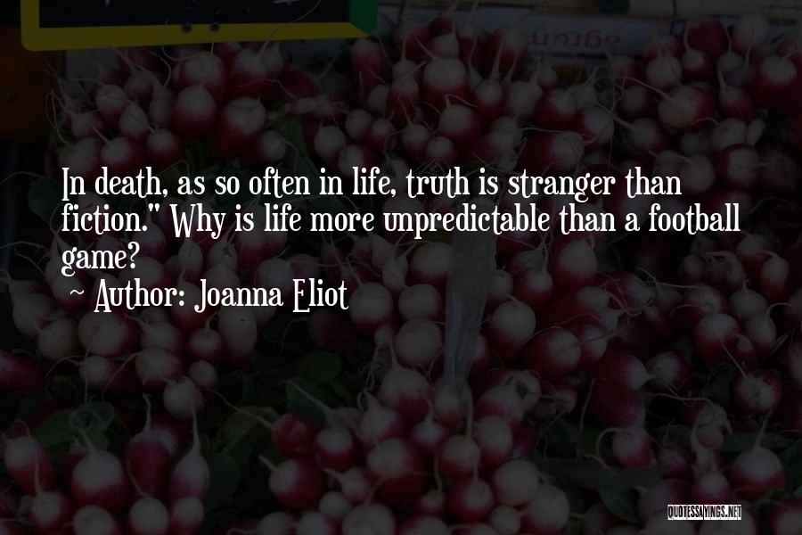 Deep Fiction Quotes By Joanna Eliot