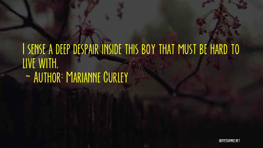Deep Fiction Quotes By Marianne Curley