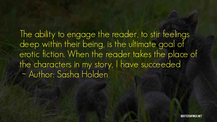 Deep Fiction Quotes By Sasha Holden