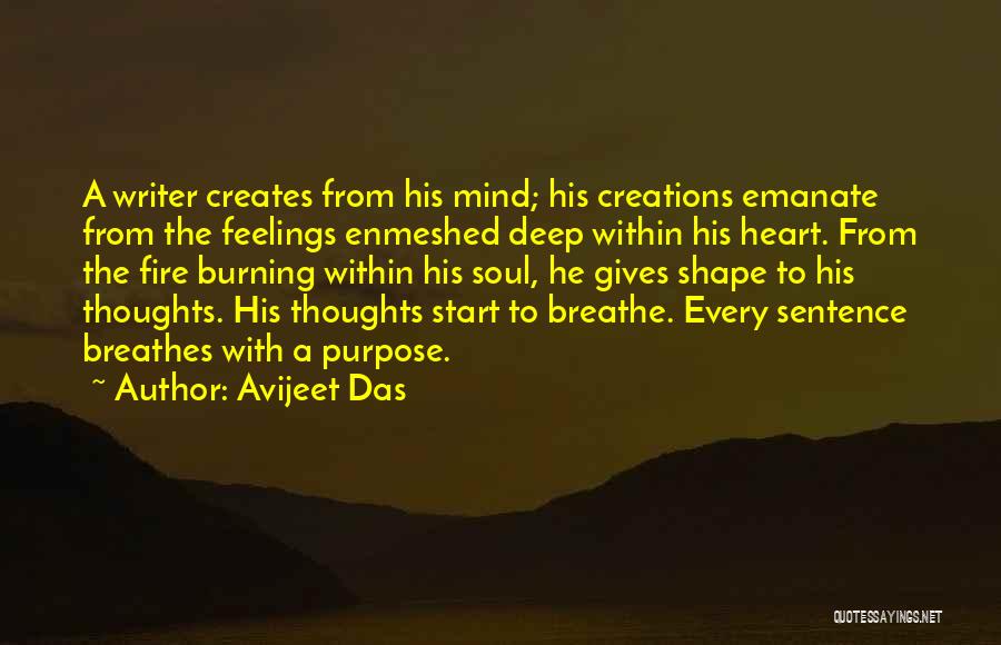 Deep From The Heart Quotes By Avijeet Das