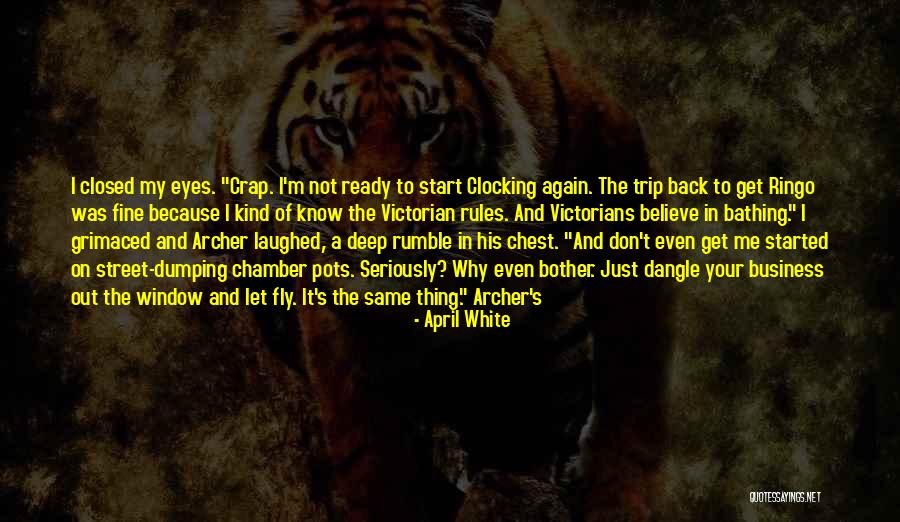 Deep Get To Know Quotes By April White Deep Get To Know Quotes By April White