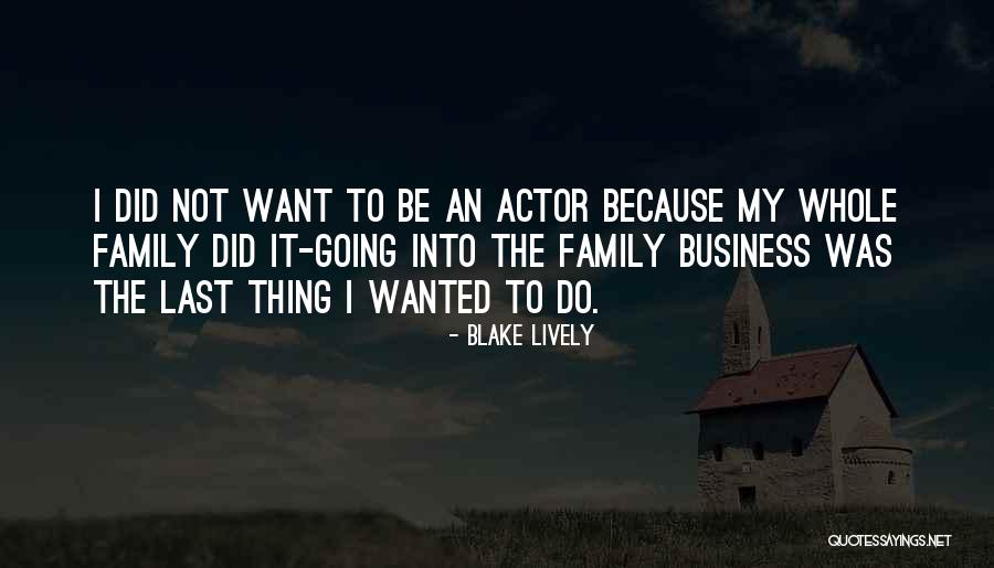 Deep Green Resistance Quotes By Blake Lively Deep Green Resistance Quotes By Blake Lively
