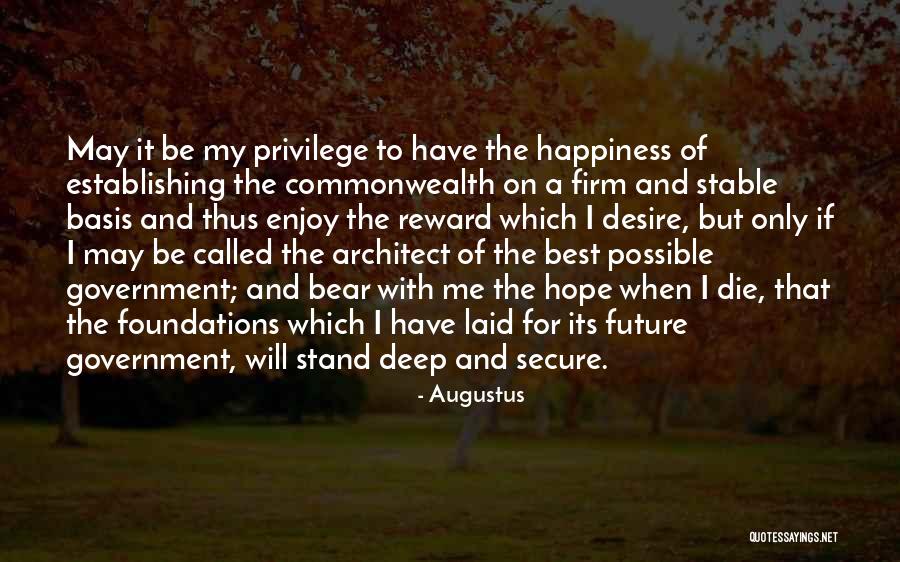 Deep Happiness Quotes By Augustus Deep Happiness Quotes By Augustus