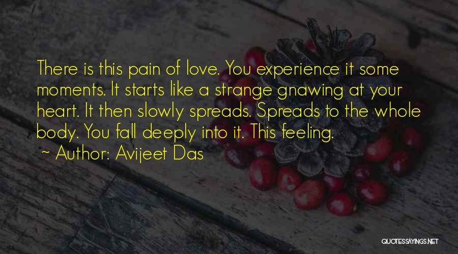 Deep Heart Pain Quotes By Avijeet Das
