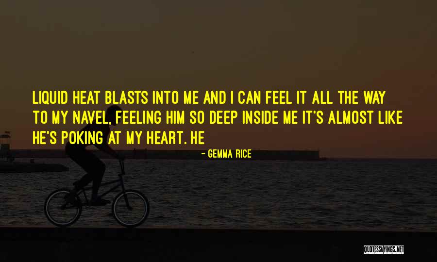 Deep Heart To Heart Quotes By Gemma Rice Deep Heart To Heart Quotes By Gemma Rice