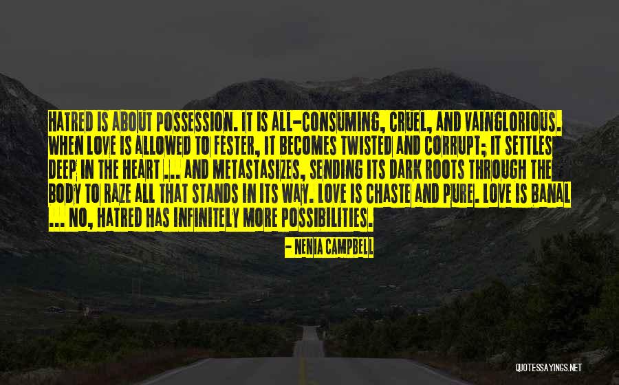 Deep Heart To Heart Quotes By Nenia Campbell Deep Heart To Heart Quotes By Nenia Campbell
