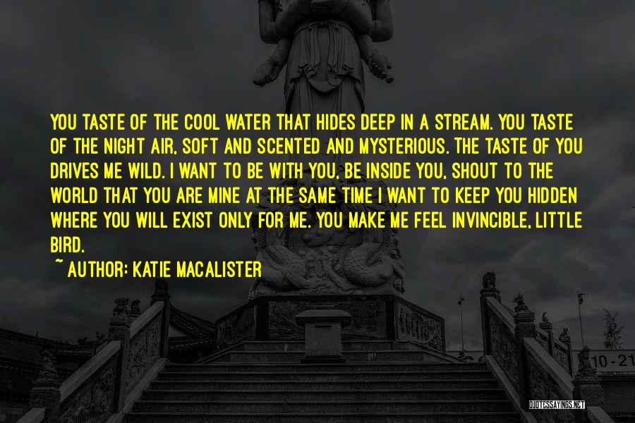 Deep Hidden Love Quotes By Katie MacAlister