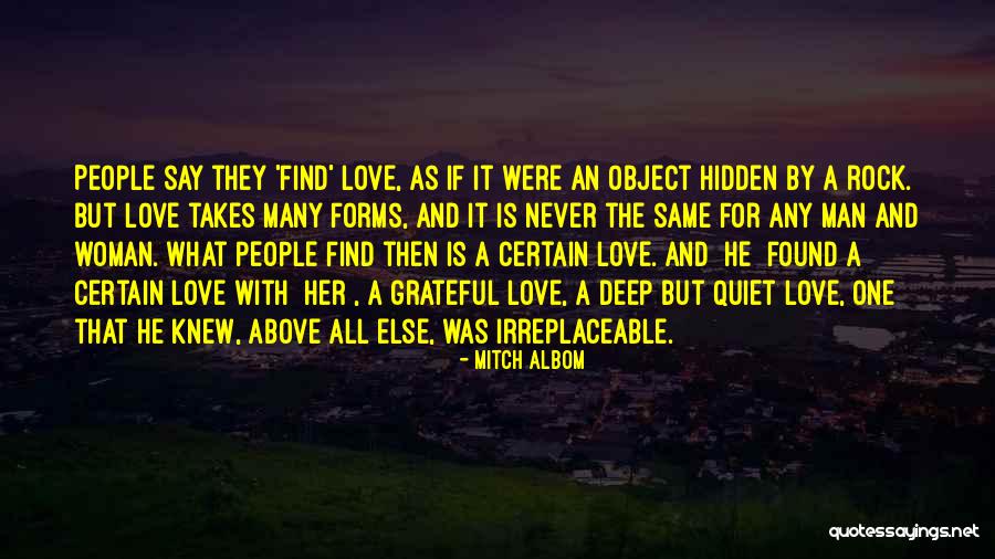 Deep Hidden Love Quotes By Mitch Albom