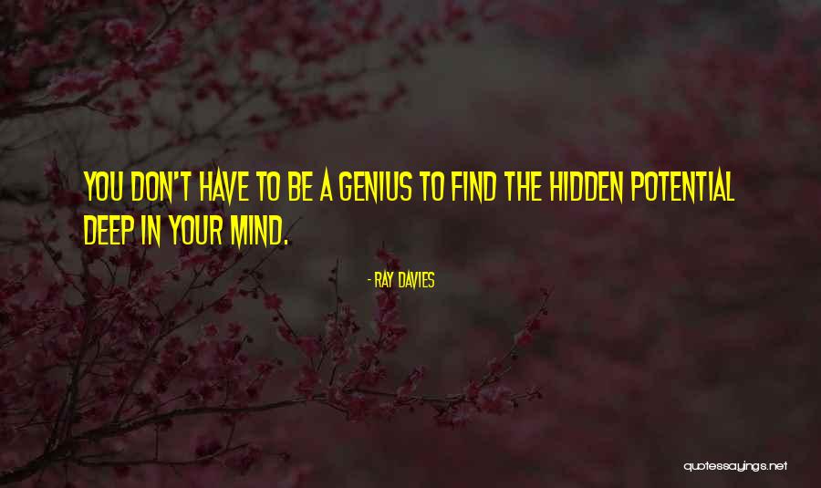 Deep Hidden Quotes By Ray Davies Deep Hidden Quotes By Ray Davies
