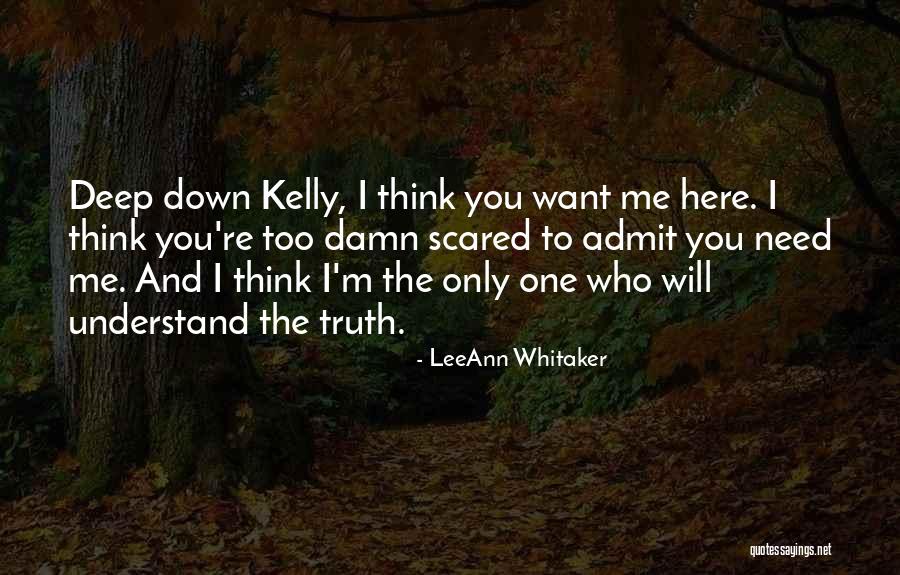 Deep I Love You Quotes By LeeAnn Whitaker Deep I Love You Quotes By LeeAnn Whitaker