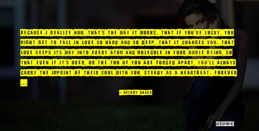 Deep I Love You Quotes By Melody Grace Deep I Love You Quotes By Melody Grace