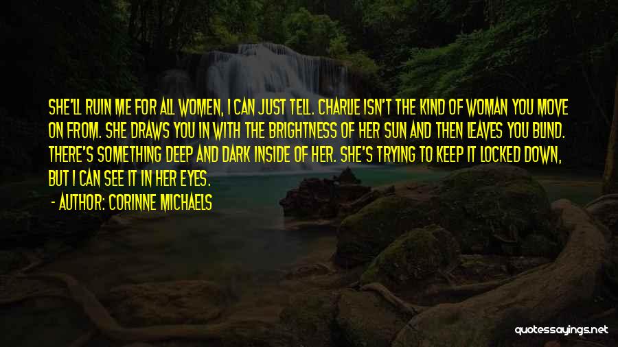 Deep In Her Eyes Quotes By Corinne Michaels