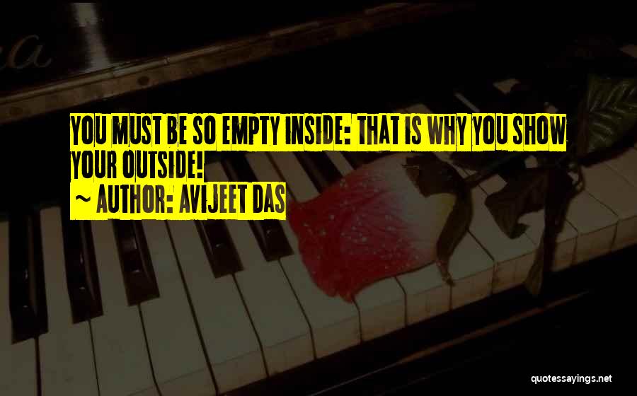 Deep Inside You Quotes By Avijeet Das