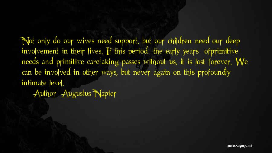 Deep Intimate Quotes By Augustus Napier