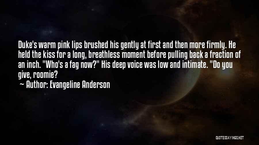 Deep Intimate Quotes By Evangeline Anderson