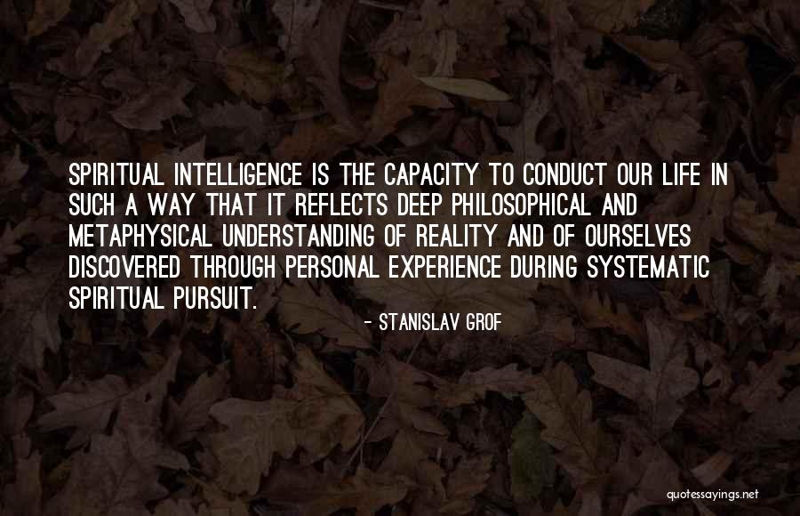 Deep Life Philosophical Quotes By Stanislav Grof