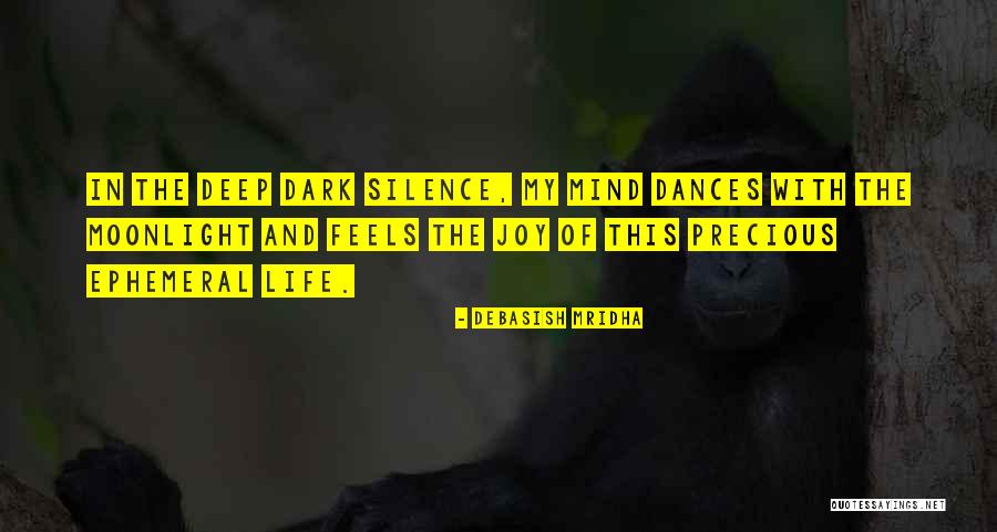 Deep Life Philosophy Quotes By Debasish Mridha Deep Life Philosophy Quotes By Debasish Mridha