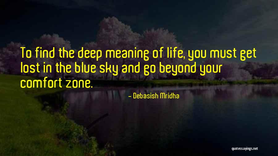 Deep Life Philosophy Quotes By Debasish Mridha Deep Life Philosophy Quotes By Debasish Mridha