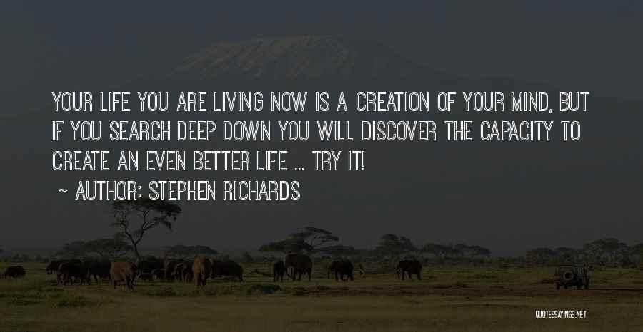 Deep Life Search Quotes By Stephen Richards