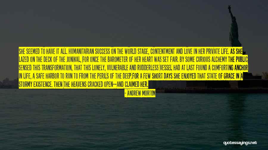 Deep Lonely Quotes By Andrew Morton Deep Lonely Quotes By Andrew Morton