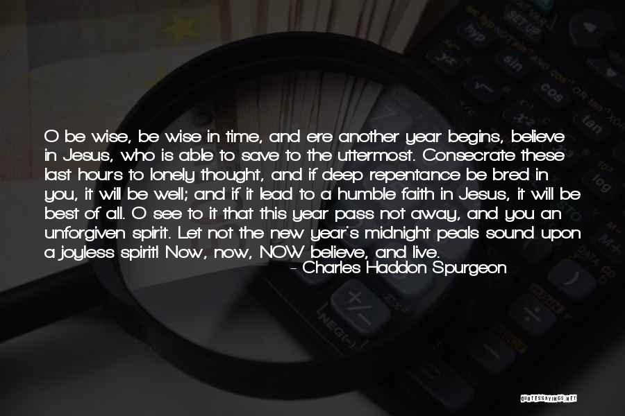 Deep Lonely Quotes By Charles Haddon Spurgeon Deep Lonely Quotes By Charles Haddon Spurgeon