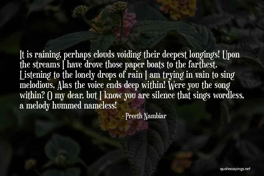 Deep Lonely Quotes By Preeth Nambiar Deep Lonely Quotes By Preeth Nambiar
