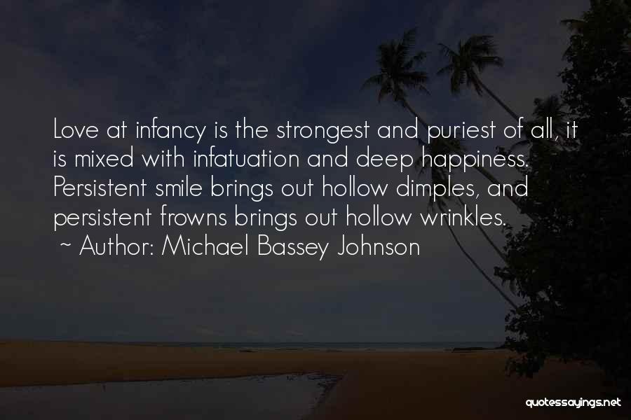 Deep Love Feelings Quotes By Michael Bassey Johnson