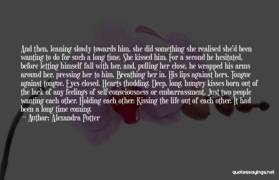 Deep Love For Him Quotes By Alexandra Potter
