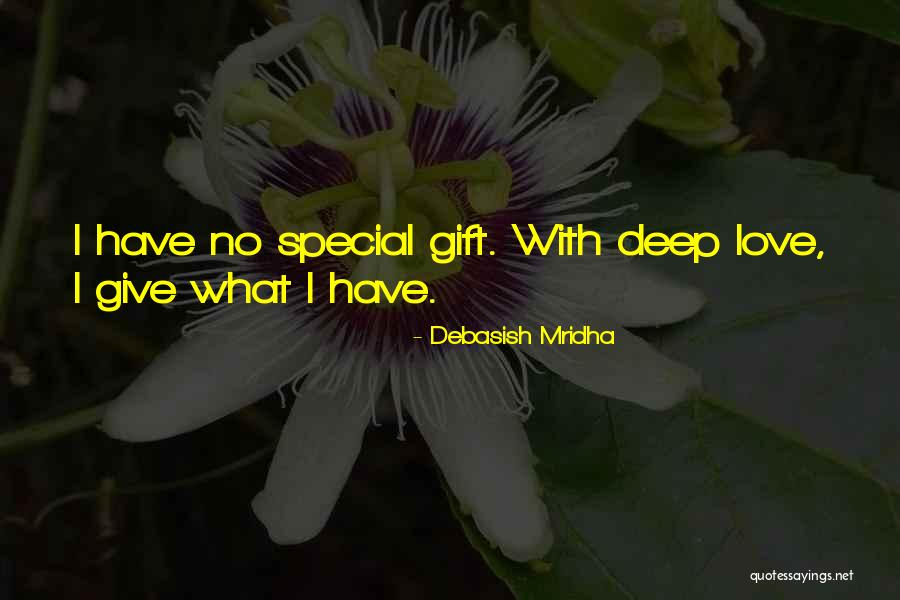Deep Love Philosophy Quotes By Debasish Mridha Deep Love Philosophy Quotes By Debasish Mridha