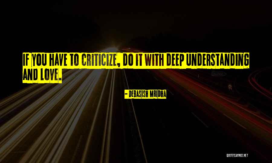 Deep Love Philosophy Quotes By Debasish Mridha Deep Love Philosophy Quotes By Debasish Mridha