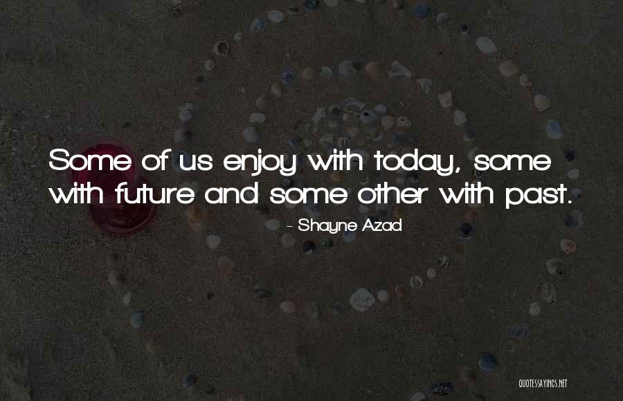 Deep Love Poems Quotes By Shayne Azad Deep Love Poems Quotes By Shayne Azad