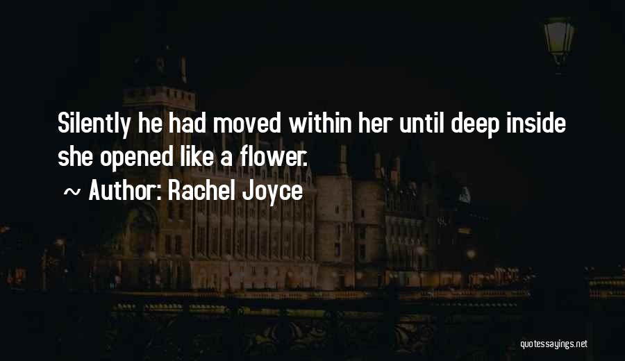 Deep Love Quotes By Rachel Joyce