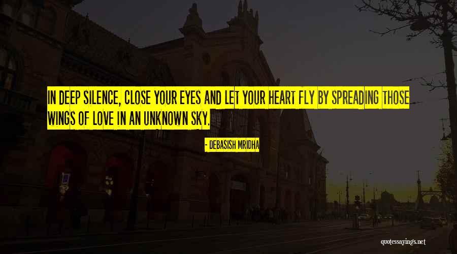 Deep Love Quotes Quotes By Debasish Mridha Deep Love Quotes Quotes By Debasish Mridha