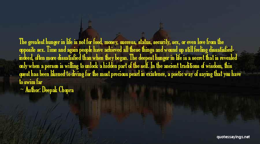 Deep Love Search Quotes By Deepak Chopra