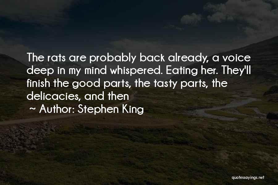 Deep Mind Quotes By Stephen King