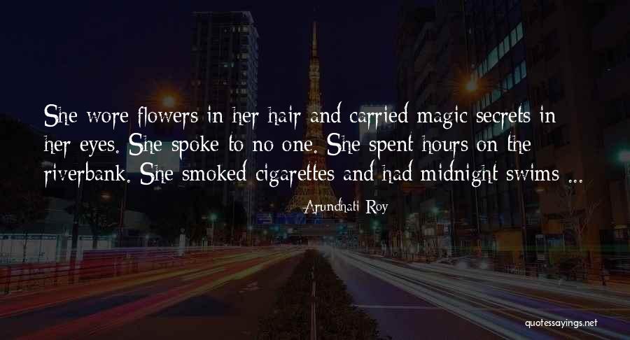 Deep Mortal Instruments Quotes By Arundhati Roy