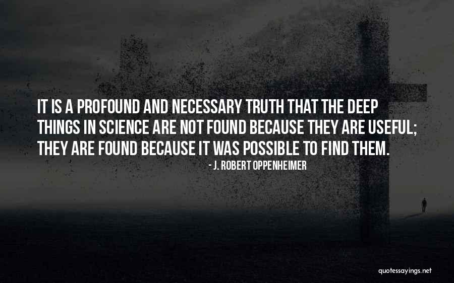 Deep Motivational Quotes By J. Robert Oppenheimer Deep Motivational Quotes By J. Robert Oppenheimer